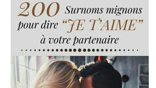 SURNOM DAMOUR POUR SA COPINE DES SURNOMS RARES [upl. by Bertila]