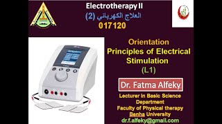 Electrotherapy II Principles of Electrical Stimulation Part 1 L1 [upl. by Mlawsky46]