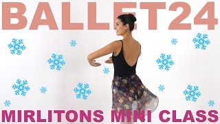 Ballet Workout Mirlitons Mini Class [upl. by Sharai]