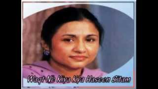 Nayyara Noor  Waqt Ne Kiya Kya Haseen Sitamflv [upl. by Farl150]