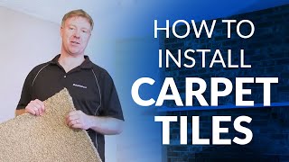 How to Install Carpet Tiles [upl. by Clarise]