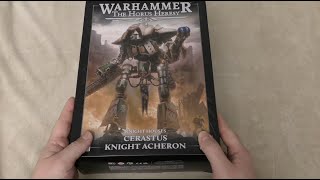 Cerastus Knight Acheron  Unboxing HH amp WH40K [upl. by Nattie470]