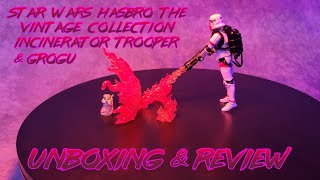 Hasbro Star Wars The Vintage Collection Deluxe Incinerator Trooper amp Grogu Unboxing amp Review [upl. by Lekram]