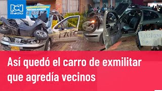 Vecinos cansados de exmilitar que los agredía le dañaron el carro [upl. by Felty249]