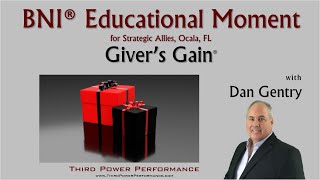 BNI Educational Moment  Givers Gain [upl. by Annerahs]