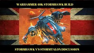 Warhammer 40k Stormhawk unboxingbuild plus Stormalon v Stormtawk discussion [upl. by Ellehcar]