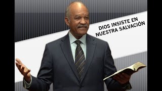 Dios Insiste en Nuestra Salvación  Pastor Andrés Portes [upl. by Norraa]