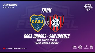 Copa Federal  Boca Juniors vs San Lorenzo  Final [upl. by Akinahc185]