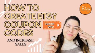 How To Create An Etsy Coupon Code  How To Increase Etsy Shop Sales  Nancy Badillo [upl. by Marline993]