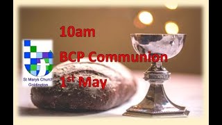 May 1st 10am BCP Communion [upl. by Aynekal522]