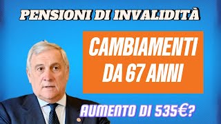 INPS Conferma Cambiano le Regole per la Pensione di Invalidità a 67 Anni Ecco Come [upl. by Cirdor]