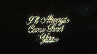 Blxst  Ill Always Come Find You Official Album Trailer [upl. by Nerac607]