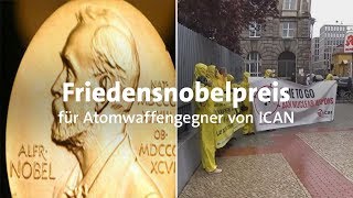 Friedensnobelpreis für AntiAtomwaffenKampagne [upl. by Eikcim195]