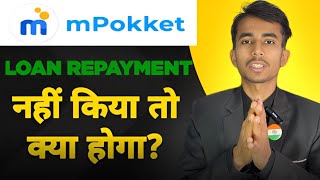 Mpokket loan repayment nahi kiya to  Mpokket loan not paid [upl. by Chernow790]