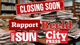 Iconic Newspapers to Close in October  City Press Rapport Beeld and Daily Sun [upl. by Nohtiek]