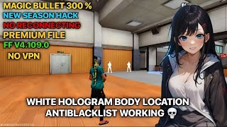 OB45 MAGIC BULLET 300  NEW RANK SEASON HACK FREE FIRE  NO VPN  NO RECONNECTING [upl. by Akieluz]