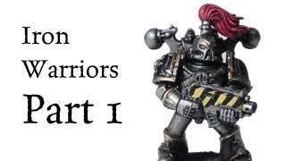 How to paint Iron Warriors Chaos Space Marines pt1 [upl. by Yrtsed466]