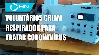 Professores brasileiros criam respirador para tratar coronavírus [upl. by Narcho551]