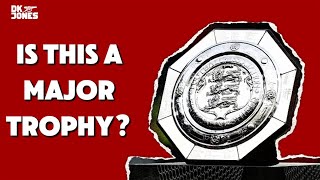 Why The Community Shield MATTERS [upl. by Saravat6]