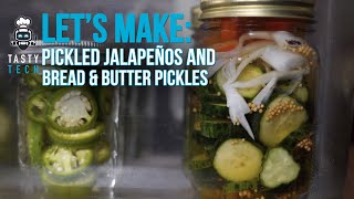 How To Make Best Bread amp Butter Pickles Recipe and Pickled Jalapeños Using SousVide  Tasty Tech [upl. by Llireva]