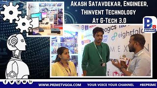 Akash Satavdekar Engineer Thinvent Technology At GTech 30 [upl. by Euqenimod]