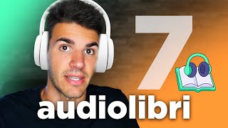 7 Audiolibri 🎧 da ascoltare almeno una volta nella vita [upl. by Luckin]