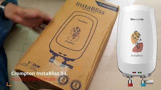 Crompton Gracee Instant Water Heater Unboxing amp Review  Best Geyser 2023 [upl. by Zul]