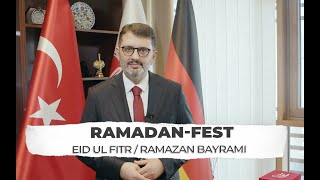 Botschaft zum RamadanFest  DITIB Vorsitzender Dr Muharrem KUZEY [upl. by Eizeerb656]