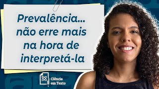 Como interpretar a medida de prevalência [upl. by Yelnats]