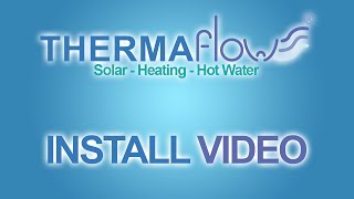 Thermaflow Installation Video [upl. by Milburt]