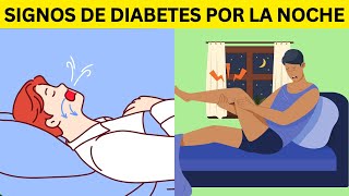 10 Signos de diabetes que pueden aparecer por la noche  ¿Qué debes saber [upl. by Jessey]