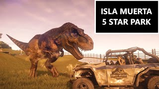 Jurassic World Evolution How To 5 Star Isla Muerta Step by Step WalkthroughTutorial FINAL [upl. by Enyrhtak]