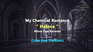 My Chemical Romance  Helena Slow Version  KaraokeMinus One  Low Key [upl. by Stanway]