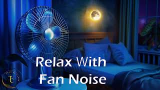 Fan Sound Black Screen  Fall Asleep and Remain Sleeping  Dark Screen White Noise 10 Hours [upl. by Daggna684]