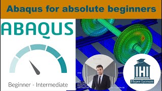 Abaqus tutorial in less than 35 minutes for absolute beginners [upl. by Emanuel]