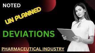 DEVIATIONS IN PHARMACEUTICAL INDUSTRY [upl. by Crary]