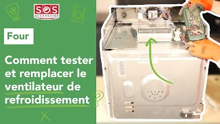 Comment tester et remplacer le ventilateur de refroidissement dun four [upl. by Akalam]