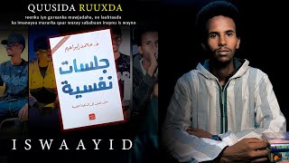 ISWAAYID  weli Ruuxdaada ma dayday [upl. by Yendroc]