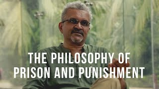 The Philosophy of Prison and Punishment [upl. by Ielarol]