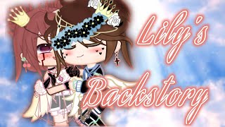 Lillians Full Backstory  GCMMGCMV  Sub special [upl. by Ninerb]