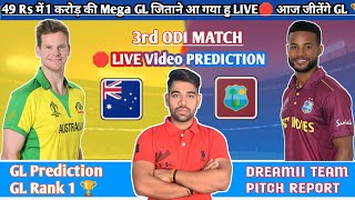 🛑LIVE  AUS vs WI Dream11 Live GL Team  aus vs wi dream11 Live GL team today  3rd ODI Match [upl. by Colleen]