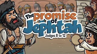 The promise of Jephthah  Animated Bible Stories  My First Bible  44 [upl. by Harlow]