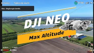 De DJI NEO presteert goed op een maximale hoogte van 120 mtr [upl. by Bevan]