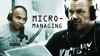 Does Micromanaging Ever Work  Jocko Willink [upl. by Clarise]