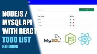 Build a complete REST API Todo list with Nodejs Mysql amp Reactjs Beginner [upl. by Enaujed]