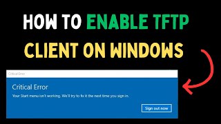 How to Enable TFTP Client on Windows 11 [upl. by Canica]