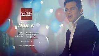 Grisha Grigoryan  Ton e  Official Music Video  Full HD [upl. by Lamarre]