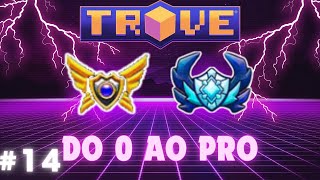 Cheguei a 30k de Power Rank  Dicas de Como Subir o PR  Trove do 0 ao Pro 14 [upl. by Reyam510]