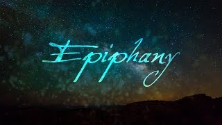 What Is Epiphany [upl. by Reffotsirk]