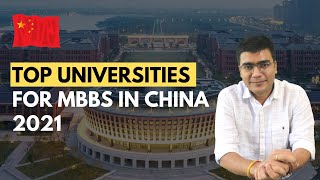 Top 10 Universities for MBBS in China 2021 [upl. by Aikem]